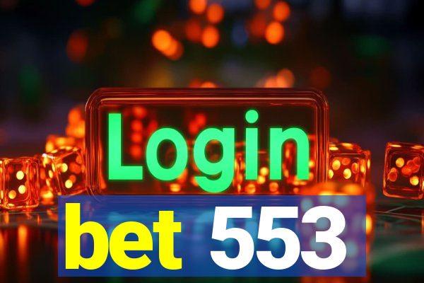 bet 553